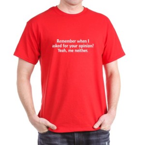 T-Shirt Opinion Humor